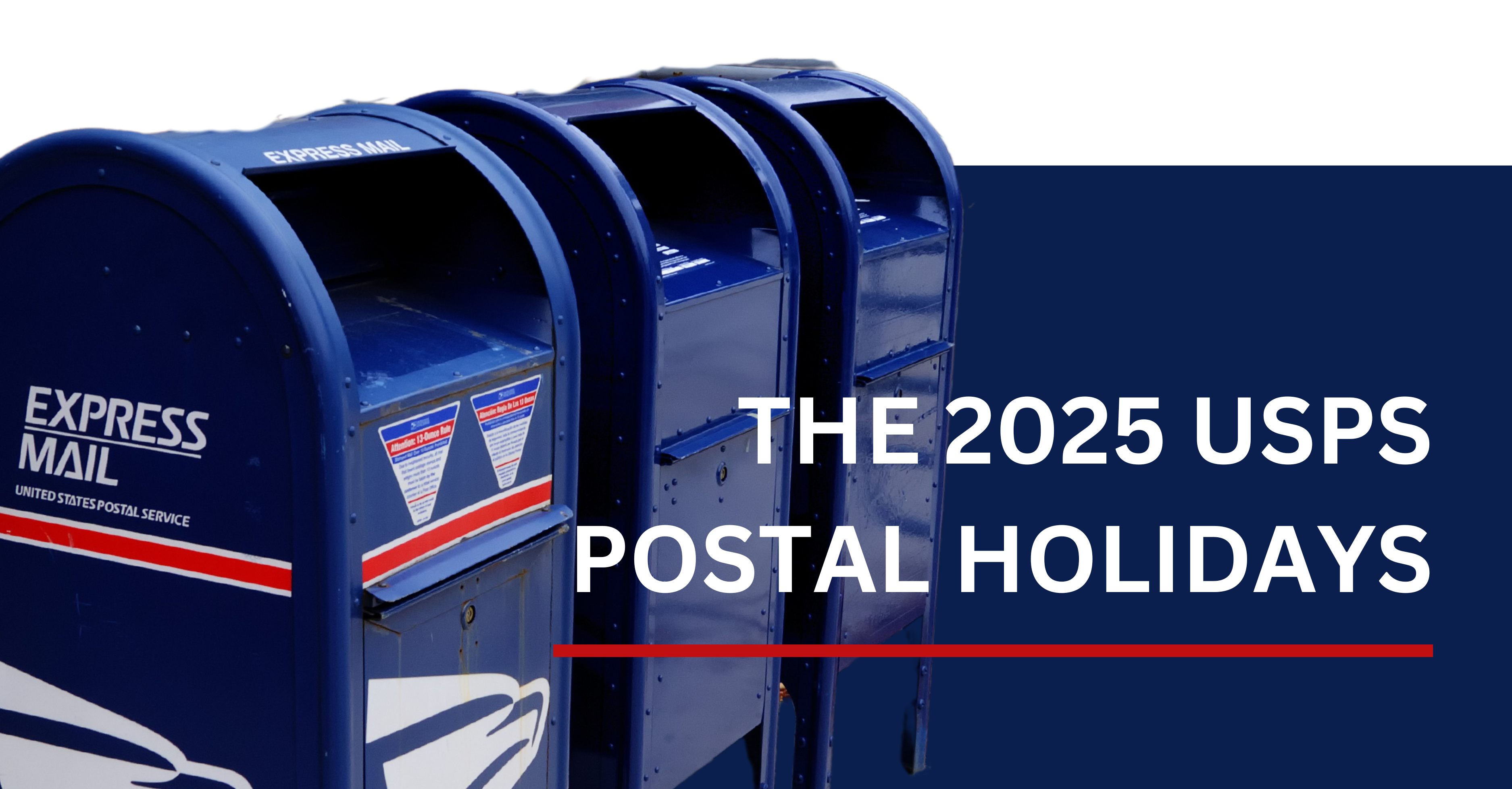 2025 Postal Holidays